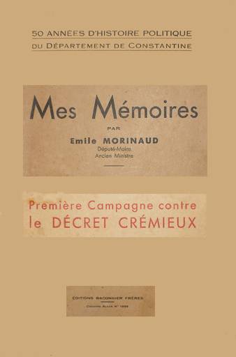 Mes Mémoires, Emile Morinaud