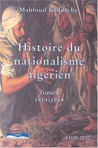 Mahfoud Kaddache, Histoire du nationalisme algrien